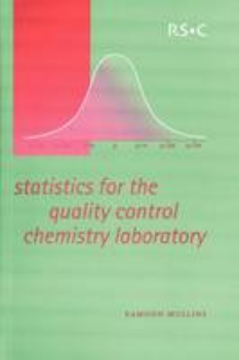 Picture of Statistics for the Quality Control Chemistry Laboratory