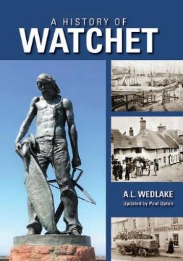 Picture of History of Watchet
