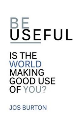 Picture of Be Useful
