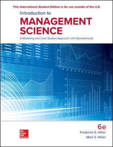 Picture of ISE Introduction to Management Science: A Modeling and Case Studies Approach with Spreadsheets