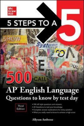 Picture of 5 Steps to a 5: 500 AP English Language Questions to Know by Test Day, Third Edition