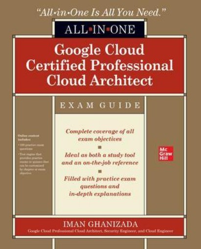 Picture of Google Cloud Certified Professional Cloud Architect All-in-One Exam Guide