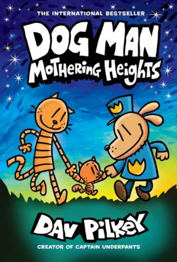 Picture of Dog Man 10: Mothering Heights (the new blockbusting international bestseller)
