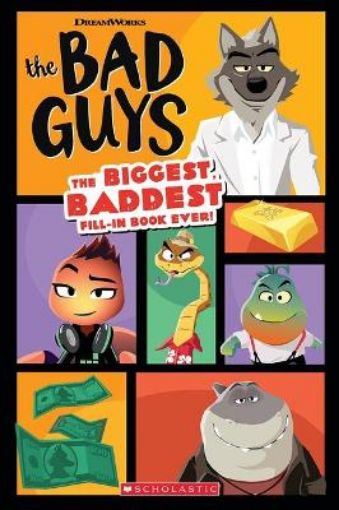 Picture of Bad Guys Movie: The Biggest, Baddest Fill-in Book Ever!