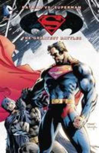 Picture of Batman vs. Superman: The Greatest Battles