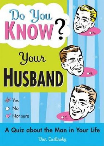 Picture of Do You Know Your Husband?