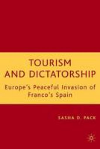Picture of Tourism and Dictatorship