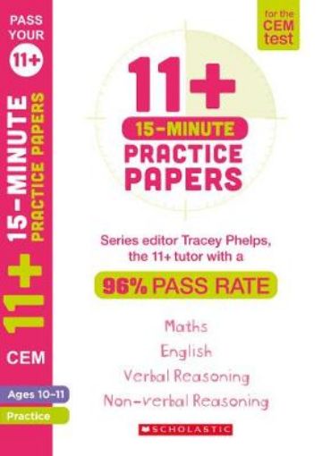 Picture of 11+ 15-Minute Practice Papers for the CEM Test Ages 10-11