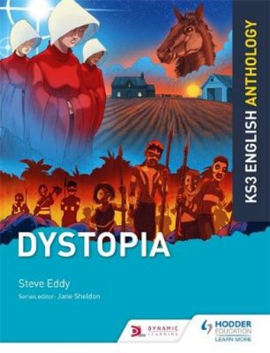 Picture of Key Stage 3 English Anthology: Dystopia