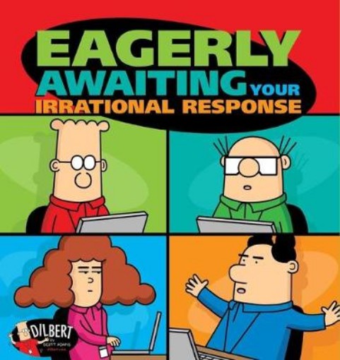 Picture of Eagerly Awaiting Your Irrational Response