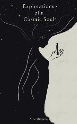 Picture of Explorations of a Cosmic Soul
