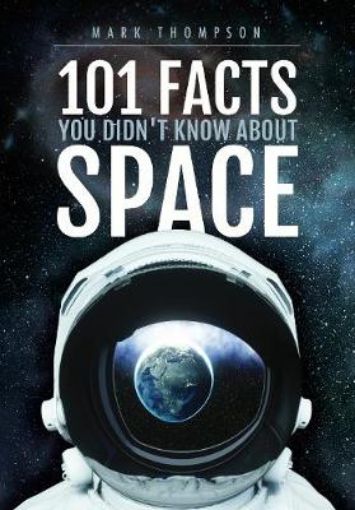 Picture of 101 Facts You Didn't Know About Space