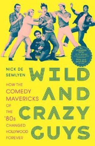 Picture of Wild and Crazy Guys