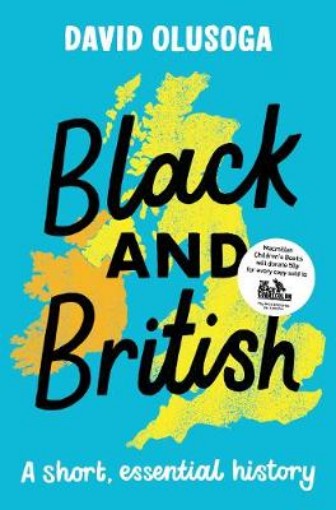 Picture of Black and British: A short, essential history
