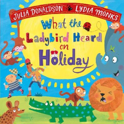 Picture of What the Ladybird Heard on Holiday