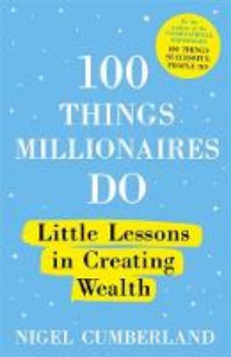 Picture of 100 Things Millionaires Do