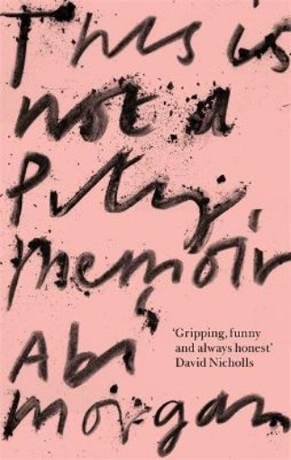 Picture of This is Not a Pity Memoir