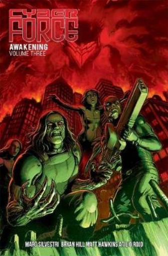 Picture of Cyber Force: Awakening Volume 3