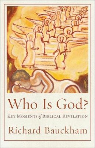 Picture of Who Is God? - Key Moments of Biblical Revelation