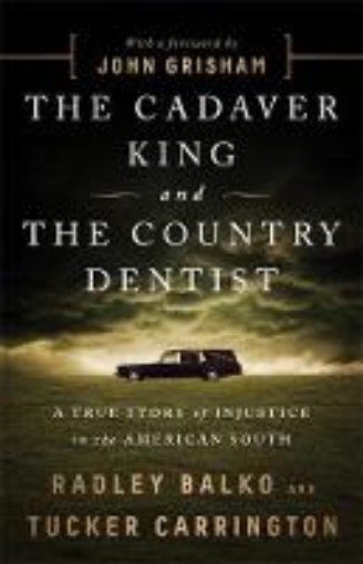 Picture of The Cadaver King and the Country Dentist
