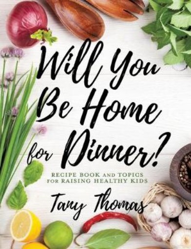 Picture of Will you Be Home for Dinner?