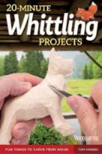 Picture of 20-Minute Whittling Projects