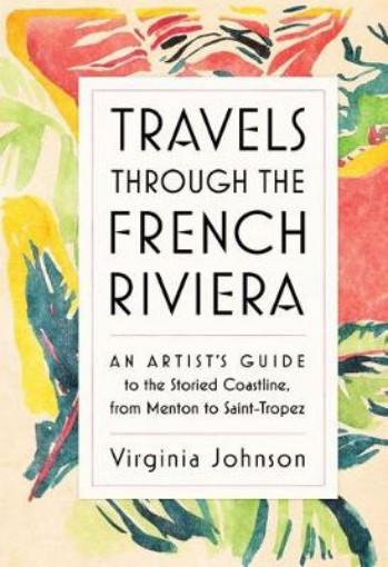 Picture of Travels Through the French Riviera