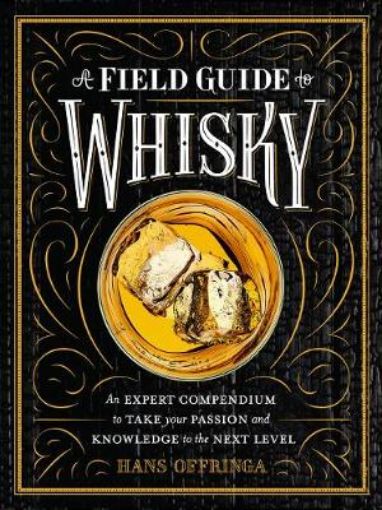 Picture of A Field Guide to Whisky
