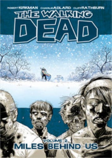 Picture of Walking Dead Volume 2: Miles Behind Us