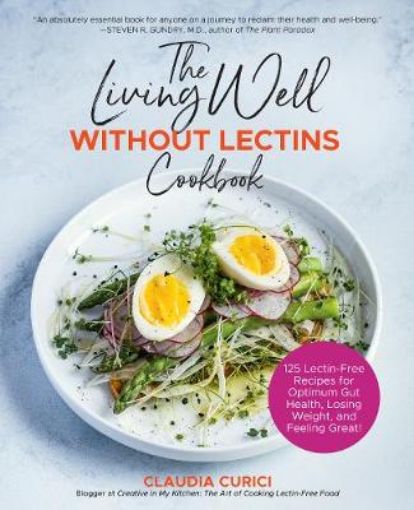 Picture of Living Well Without Lectins Cookbook