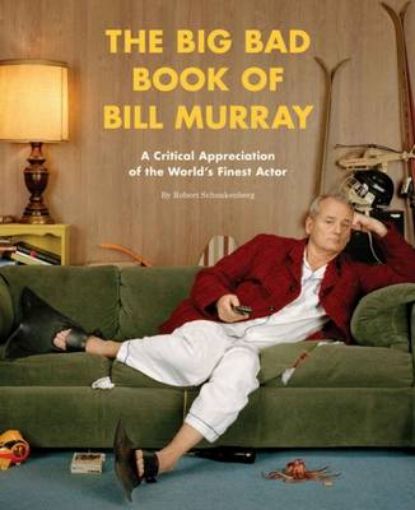 Picture of Big Bad Book of Bill Murray
