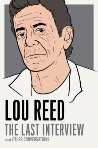 Picture of Lou Reed: The Last Interview