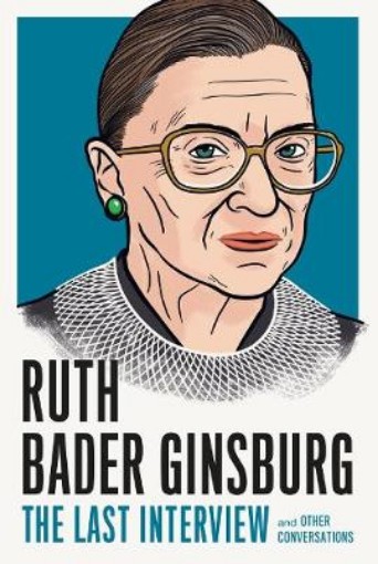 Picture of Ruth Bader Ginsburg: The Last Interview