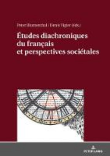 Picture of Etudes Diachroniques Du Francais Et Perspectives Societales