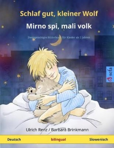 Picture of Schlaf gut, kleiner Wolf - Mirno spi, mali volk (Deutsch - Slowenisch)