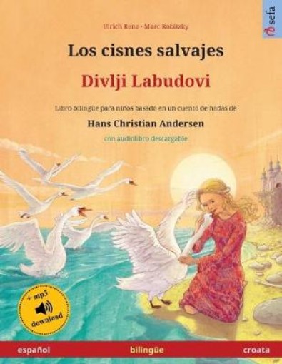 Picture of cisnes salvajes - Divlji Labudovi (espanol - croata)