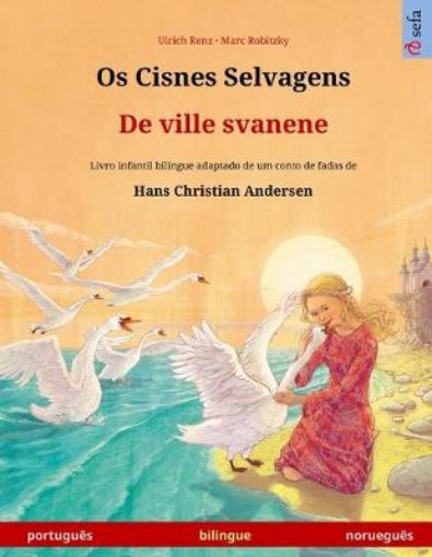 Picture of Os Cisnes Selvagens - De ville svanene (portugues - noruegues)