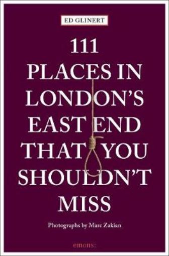 Picture of 111 Places in London's East End That You Shouldn't Miss
