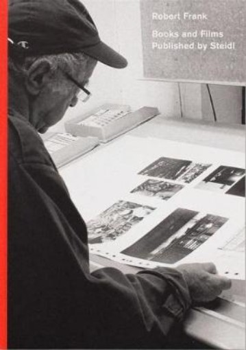 Picture of Robert Frank: Books and Films, 1947-2019