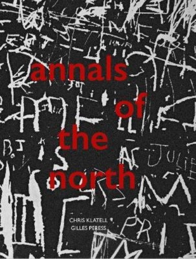 Picture of Gilles Peress and Chris Klatell: Annals of the North