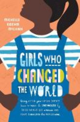 Picture of Girls Who Changed the World