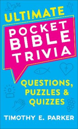 Picture of Ultimate Pocket Bible Trivia - Questions, Puzzles & Quizzes