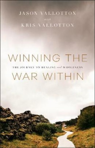 Picture of Winning the War Within - The Journey to Healing and Wholeness