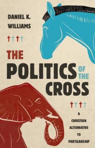 Picture of Politics of the Cross
