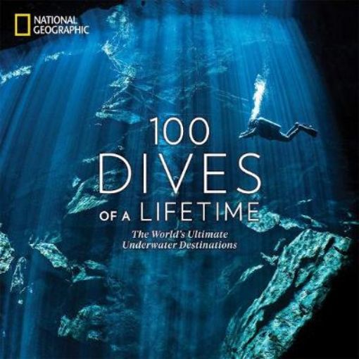 Picture of 100 Dives of a Lifetime