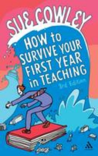 Picture of How to Survive Your First Year in Teaching