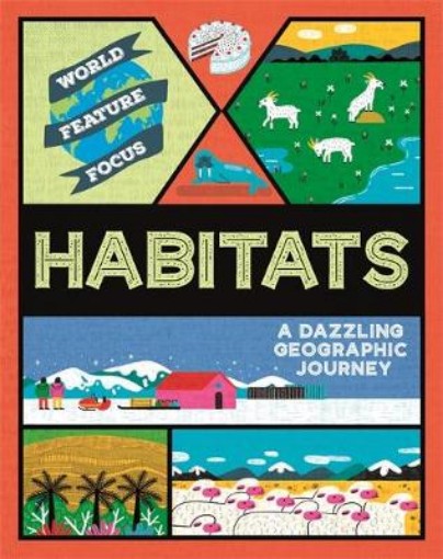 Picture of World Feature Focus: Habitats