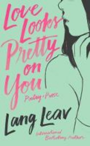 Picture of Love Looks Pretty on You