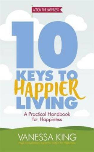Picture of 10 Keys to Happier Living