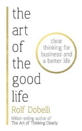 Picture of Art of the Good Life